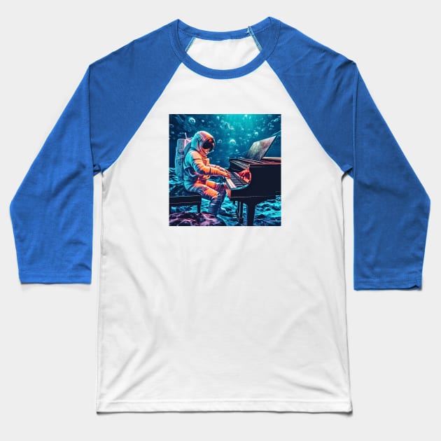 Astronaut Playing Piano Symphony on a Water Planet (Color Version), Cosmic Crescendo Baseball T-Shirt by Nebula Nexus